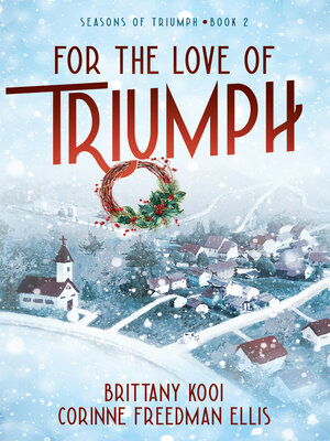 cover image of For the Love of Triumph